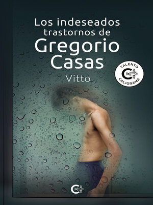 cover image of Los indeseados trastornos de Gregorio Casas